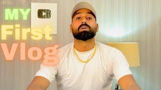 MY FIRST VLOG |