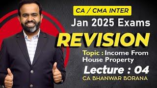 CA/CMA Inter - Jan-25  Revisions l House Property l CA BB l Part - 4