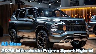 All New 2025 Mitsubishi Pajero Sport Hybrid Launched - King of SUV!