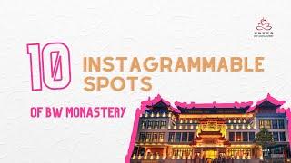 10 Instagrammable Spots of BW Monastery