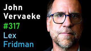 John Vervaeke: Meaning Crisis, Atheism, Religion & the Search for Wisdom | Lex Fridman Podcast #317