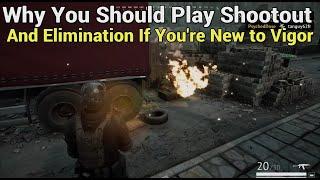 Why You Should Play Shootout And Elimination If You Are New To Vigor
