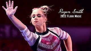 Ragan Smith - 2022 Floor Music