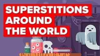 The Craziest Superstitions in the World