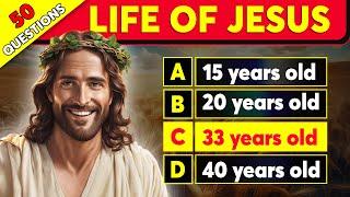 50 Bible Questions - Life Of Jesus | Test Your Bible Knowledge | The Bible Quiz