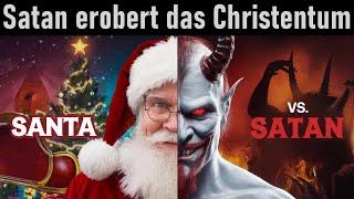 Satan infiltriert das Christentum  Weihnachten ist ein unheiliger Höllenspaß