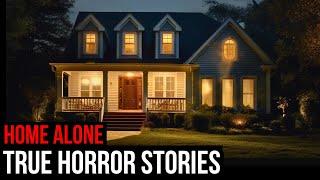 2 Hours Of TRUE Creepy Home Alone Horror Stories (Compilation)