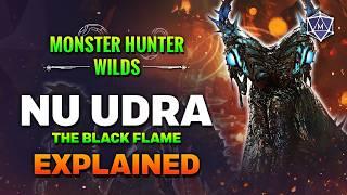 THE BLACK FLAME (NU UDRA) Guide | Monster Hunter Wilds