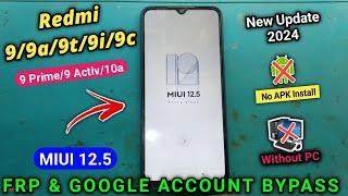 Redmi 9a frp bypass | Redmi 9 miui 12.5 frp bypass | redmi 9t frp bypass | redmi 9a | unlock tool