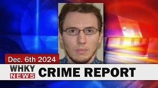 BOONE MAN SENTENCED IN FEDERAL CHILD PORN CASE | WHKY News -- Crime Report: Friday, 12/06/2024