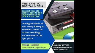 VHS TO DIGITAL CONVERSION SERVICE