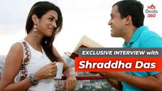 Exclusive Conversation with Shraddha Das | HotDeals 360