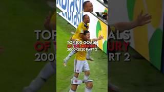  Top 100 goals of the century 2000-2020 part 2 ️️️