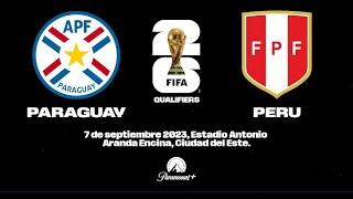 Paraguay VS Perú (PARTIDO COMPLETO) Transmisión CHV Deportes: Clasificatorias 2026 En Paramount Plus