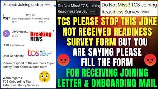 TCS Biggest Change in Sending Joining Letter Must Fill Readiness Survey Form | 3 Joining Survey Form