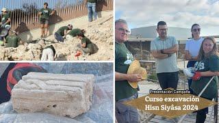 Trabajos de excavación del Curso de Arqueología Hisn Siyâsa 2024