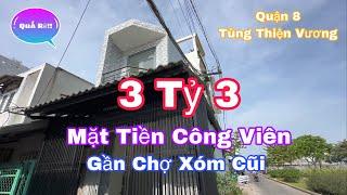 Đã bán 3 Tỷ 3 Nhà Bán Chính Chủ Mặt Tiền Quận 8 P11 Đối Diện Công Viên Vị Trí Quá Đẹp