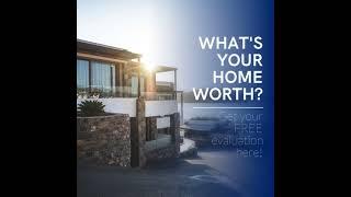 WHAT'S YOUR HOME WORTH?