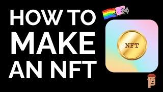 How to Make and Sell an NFT (Crypto Art Tutorial)