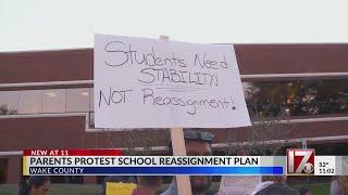 Wake County parents protest school reassignment plan