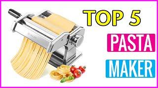  Best Pasta Maker Amazon In 2023  Top 5 Buying Guide