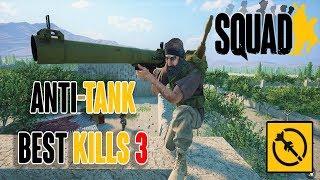 Squad - Anti-Tank Best Kills 3 (v13)