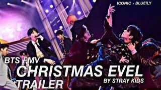 BTS OT7- ' Christmas eveL FMV' Trailer [with BTSBLUEILY]