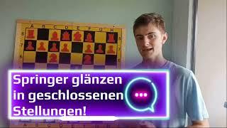 Die Macht des Springers im Schach!