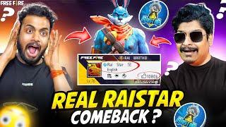 Raistar Comeback  Real Or Fake Raistar Prank On Angry Baccha Youtuber - Garena Free Fire Max