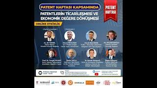 Patentlerin Ticarileşmesi ve Ekonomik Değere Dönüşmesi