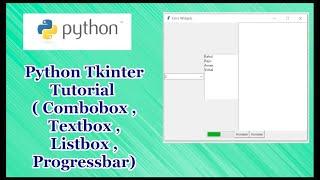 Python GUI Tkinter Tutorial Part 17.4 | Combobox,Listbox,TextBox,ProgressBar in Tkinter