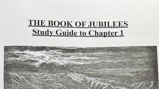 Book of Jubilees Chapter 1 Study