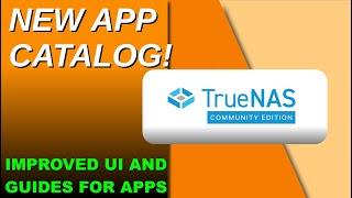 Explore the New TrueNAS App Catalog & Guides Site!