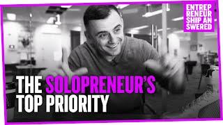 The Solopreneur's Top Priority