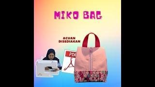 Miko Bag Preview