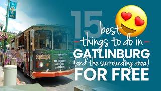 15 Best Free Things To Do in Gatlinburg, Surrounding Areas