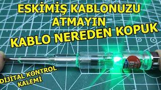 KABLO NEREDEN KOPUK, Kopuk Kablo Nasıl Bulunur, Elektronik Kontrol Kalemi, Temassız Kontrol Kalemi