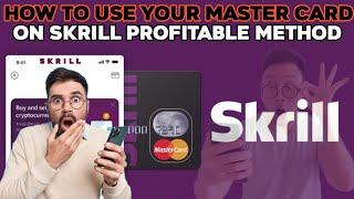 How to use your Master card on Skrill using international money transfer profitable method arbitrage