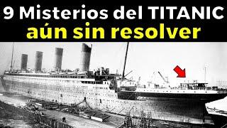 9 Misterios del Titanic aún sin resolver - La Ciencia No Ha Podido Explicar