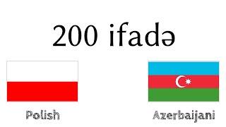 200 ifadə - Polyak dili - Azərbaycan dili