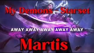 My Demons - Starset(Martis) audio +lyric #mlbb
