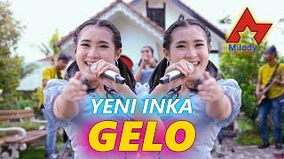 Yeni Inka - Gelo | Dangdut Koplo [OFFICIAL]