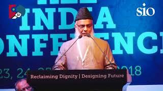 Moulana Tahir Madani Sahab - SIO All India Conference 2018, New Delhi.