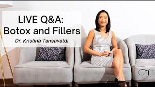 LIVE Q&A - Botox and Fillers - Your Questions Answered!