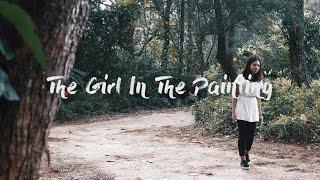 The Girl In The Painting (Fantasy Short Film)