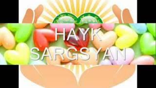 HAYK SARGSYAN-ERKNAYIN SER