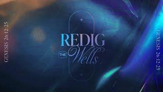 Redig The Wells :: P. Gary Heiney - VCC IF