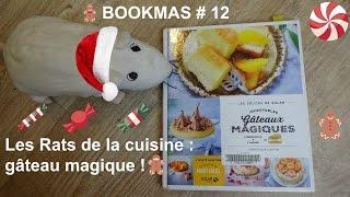 Bookmas # 12 : Incroyables gâteaux magiques de Véronique CAUVIN ed. Solar