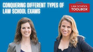 Conquering Different Types of Law School Exams