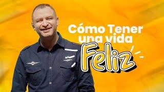 Cómo Tener una vida Feliz | La Central | Pastor Andrés Arango